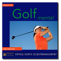 Golf mental Hörbuch Antje Heimsoeth