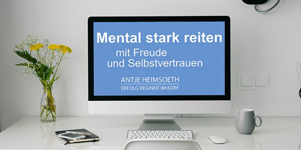 Online Training Mentaltraining für Reiter und Trainer