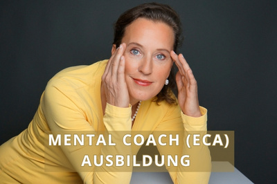 Ausbildung zum Mental Coach Ausbildung zum Mental Coach