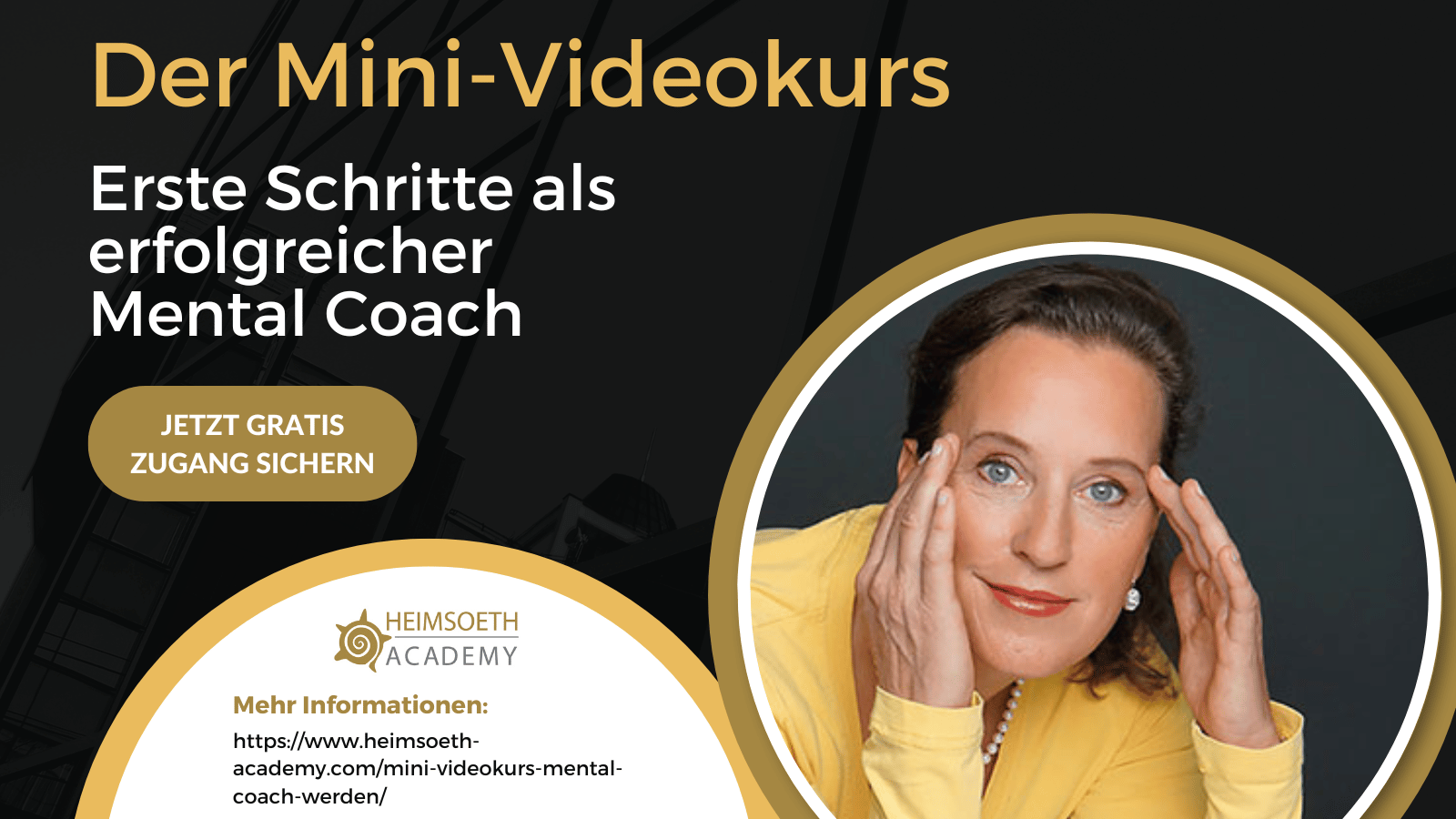 Mini-Videokurses „Erste Schritte als erfolgreicher Mental Coach“