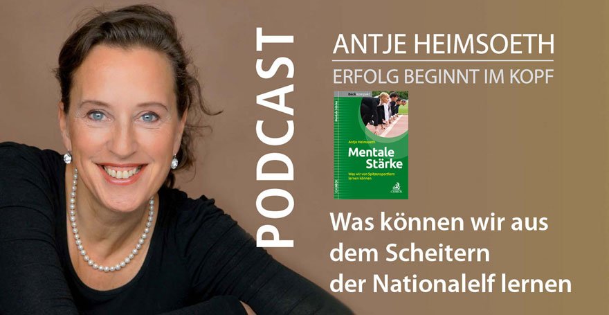 Podcast: Was können wir aus dem Scheitern der Nationalelf lernen