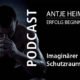 Podcast: Konzentration durch Visualisierung Abschottungshilfe, imaginärer Schutzraum - Antje Heimsoeth