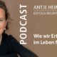 Podcast: Wie wir Erfüllung im Leben finden! Antje Heimsoeth