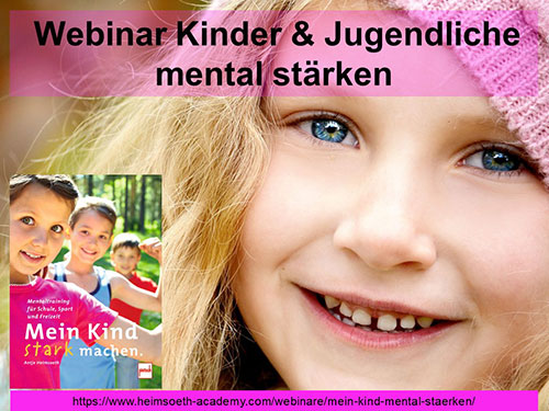 GRATIS Live Webinar „Kinder und Jugendliche mental stärken“