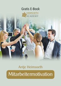 Ebook Motivation Mitarbeitermotivation Antje Heimsoeth