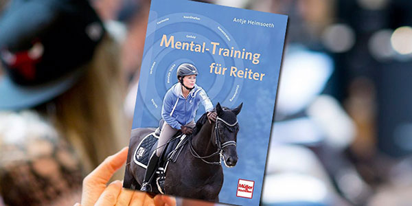Buch zum Thema „Mental-Training für Reiter“