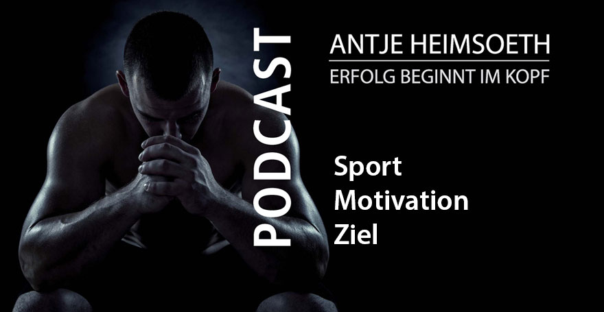 Sport – Motivation - Ziel - Antje Heimsoeth
