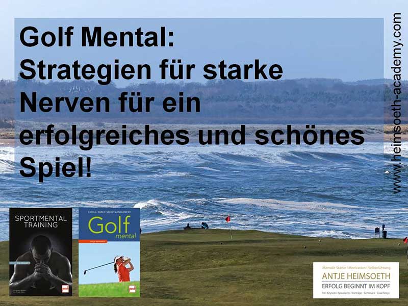 Golf Mental - Visualisierung - Antje Heimsoeth