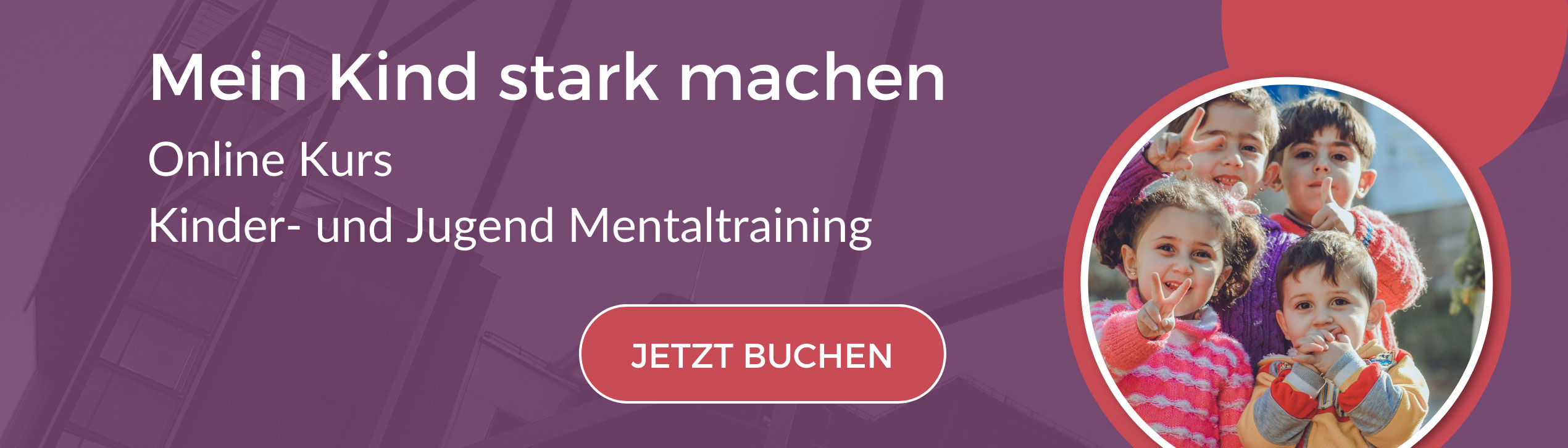 ONLINE KURS KINDER- UND JUGEND MENTALTRAINING