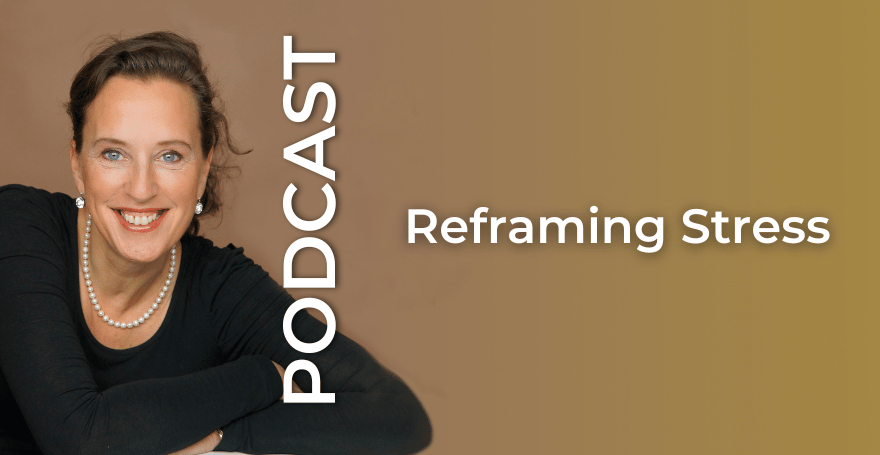Reframing Stress