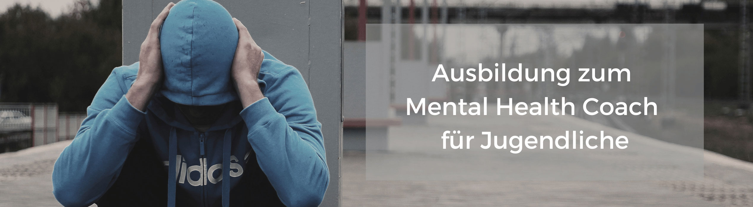 Ausbildung zum Mental Health Coach für Jugendliche Ausbildung zum Mental Health Coach für Jugendliche