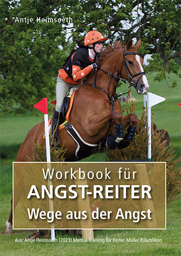 Workbook für Angst-Reiter – Wege aus der Angst