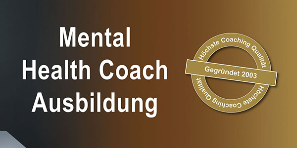 Ausbildung zum Mental Health Coach
