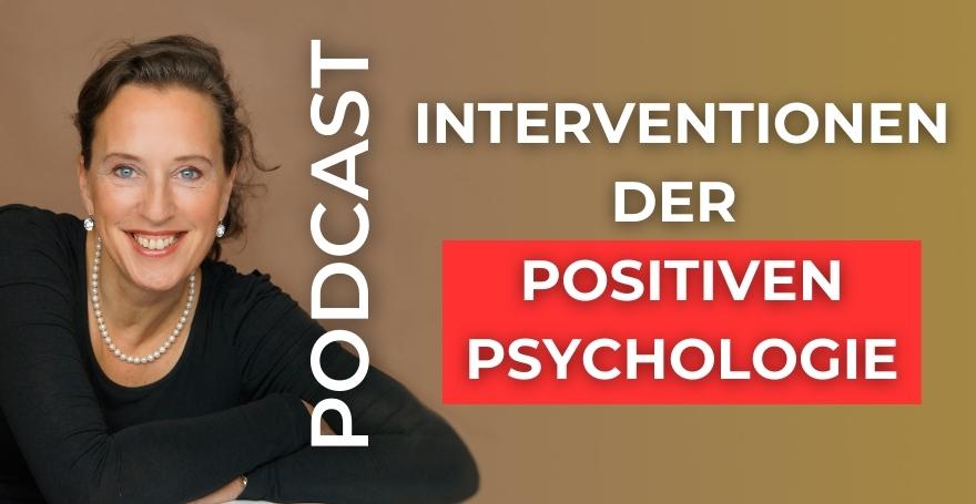 Interventionen der Positiven Psychologie