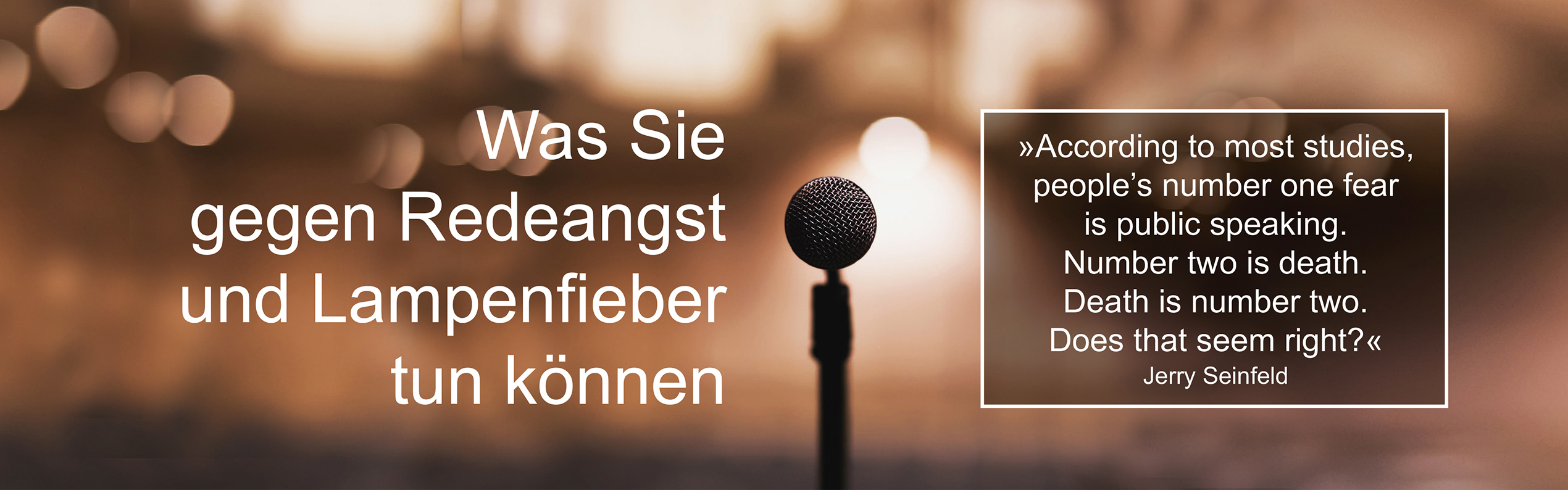 Lampenfieber Seminar: Lampenfieber und Redeangst mit mentalen Techniken überwinden!