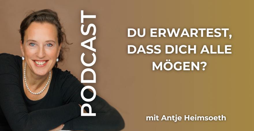 Du erwartest, dass dich alle mögen?