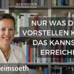 Nur was du dir vorstellen kannst, das kannst du erreichen I Sportmentaltraining