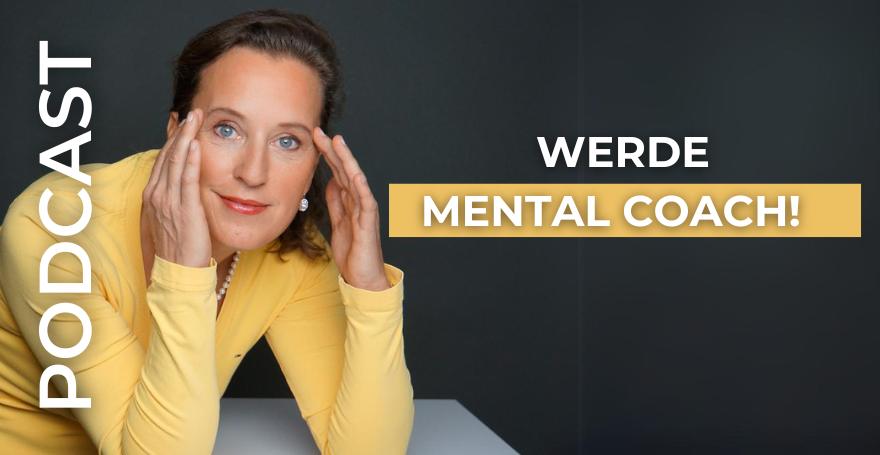 Werde Mental Coach! Was lernst Du in der Ausbildung?