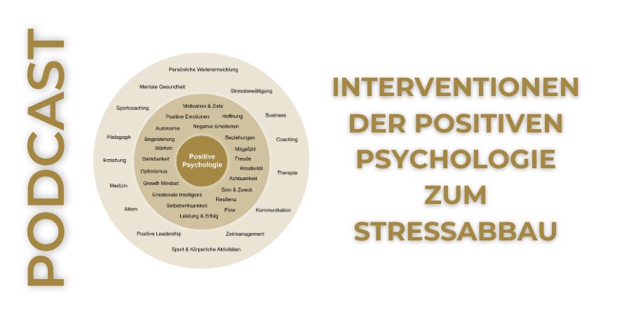 Interventionen der Positiven Psychologie zum Stressabbau