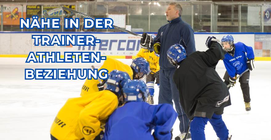Nähe in der Trainer-Athleten-Beziehung