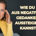 Gedanken sind keine Fakten - Wie du aus negativen Gedanken aussteigen kannst