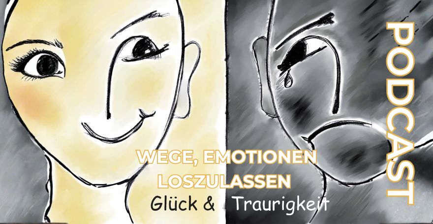 Wege, Emotionen loszulassen