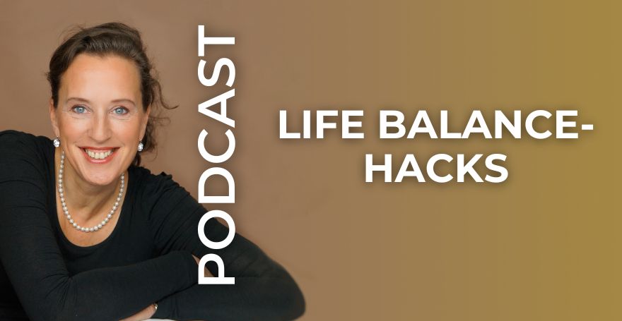 Life Balance-Hacks