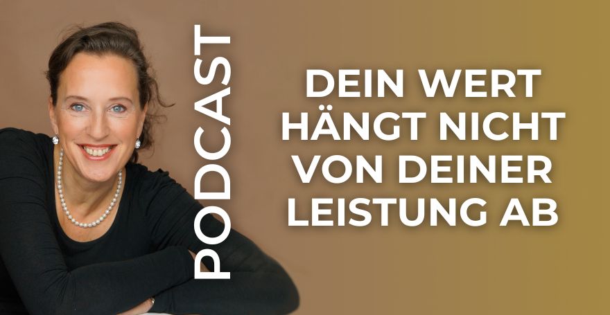 Dein Wert hängt nicht von deiner Leistung ab