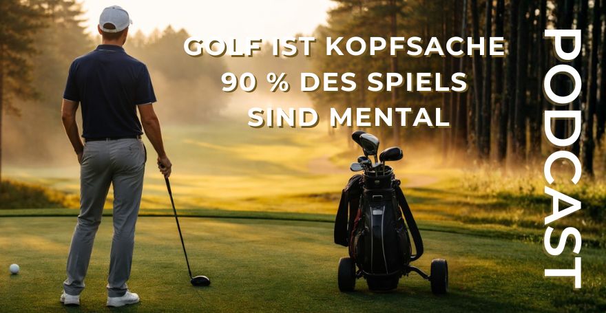 Warum dein Schwung meist nicht das Problem ist – sondern dein Kopf I Golf Mental